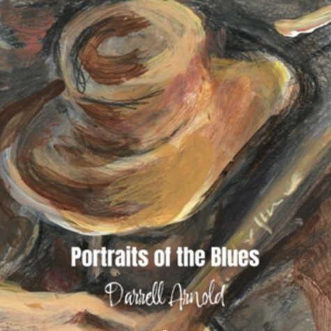 Portraits of the Blues is a country blues record by Darrell Arnold